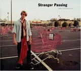Stranger Passing by Joel Sternfeld
