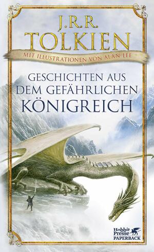 Geschichten aus dem gefährlichen Königreich by J.R.R. Tolkien