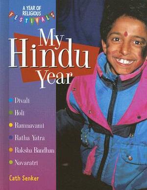 My Hindu Year by Cath Senker