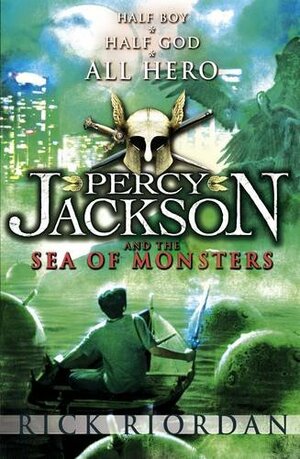 The Sea of Monsters by Rick Riordan