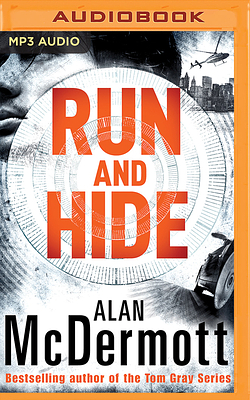 Run and Hide by Alan McDermott