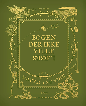 Bogen der ikke ville læses by David Sundin