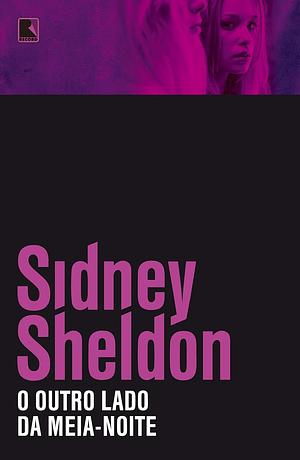 O Outro Lado da Meia-noite by Sidney Sheldon