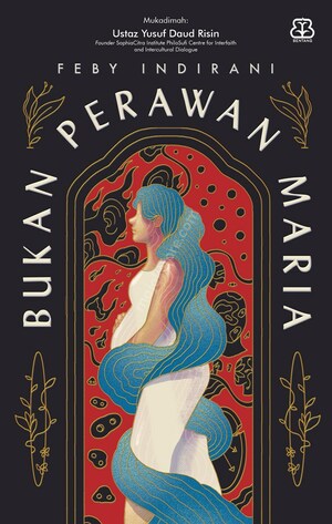 Bukan Perawan Maria by Feby Indirani