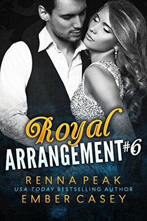 Royal Arrangement #6 by Ember Casey, Renna Peak