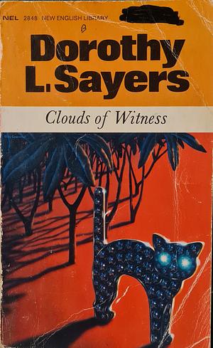 Clouds Of Witness by Dorothy L. Sayers