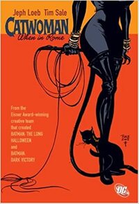 Catwoman: When in Rome by Jeph Loeb