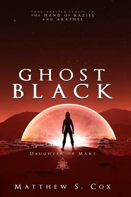 Ghost Black by Matthew S. Cox