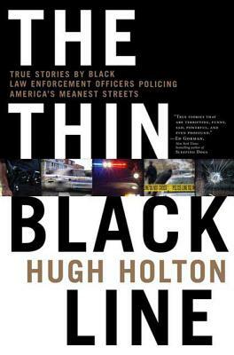 The Thin Black Line by Hugh Holton