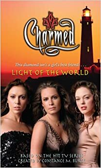 Light of the World by Troy Denning, Constance M. Burge