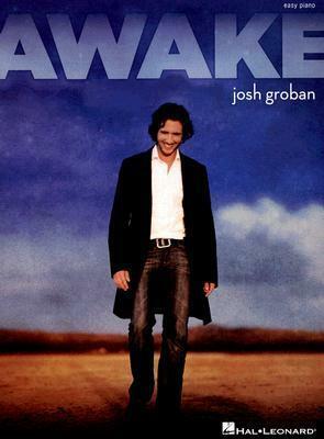 AWAKE - JOSH GROBAN by Josh Groban