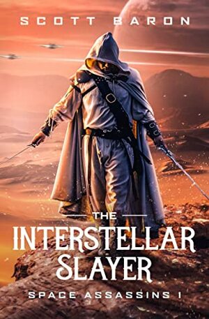 The Interstellar Slayer by Scott Baron