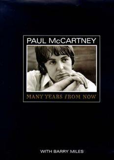 Paul McCartney: Many Years from Now by Barry Miles