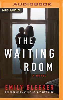 The Waiting Room by Emily Bleeker