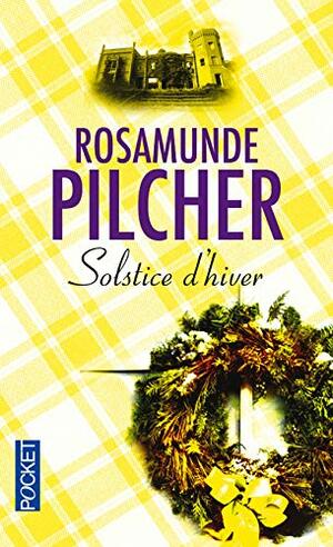 Solstice d'hiver by Rosamunde Pilcher