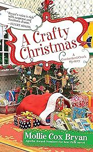 A Crafty Christmas by Mollie Cox Bryan