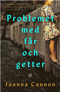 Problemet med får och getter by Joanna Cannon