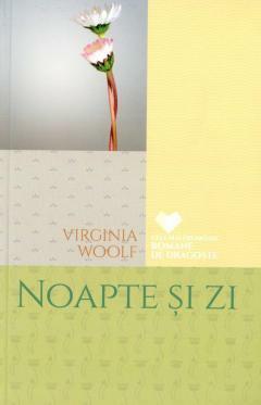 Noapte și zi by Virginia Woolf