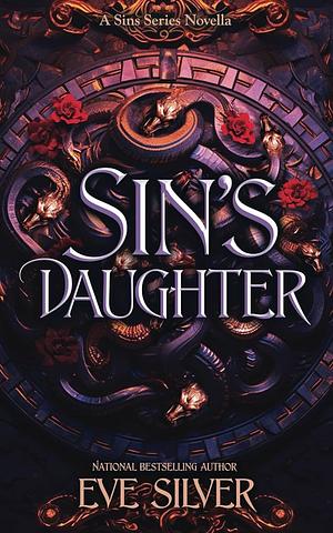 Sin's Daughter by Eve Silver