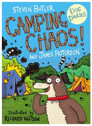 Camping Chaos! by Steven Butler, James Patterson