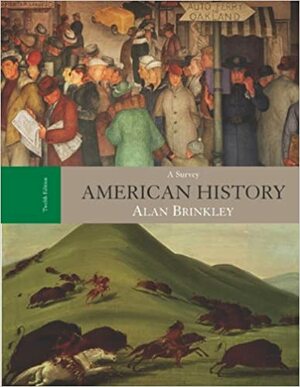 American History: A Survey with PowerWeb & Primary Source Investigator by Alan Brinkley