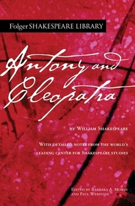 Antony and Cleopatra by William Shakespeare