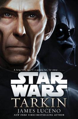 Star Wars: Tarkin by James Luceno