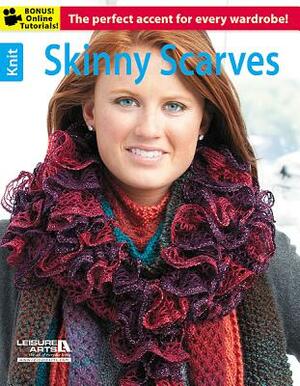 Skinny Scarves by Lois J. Long, Leisure Arts, Leisure Arts