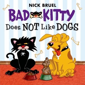 Bad Kitty Does Not Like Snow by Nick Bruel