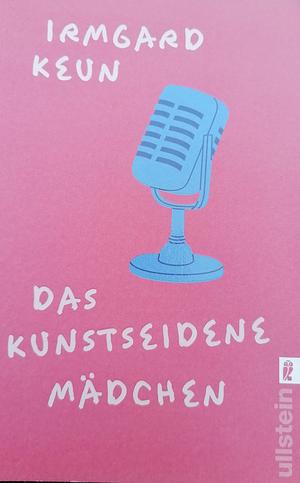 By Irmgard Keun Das Kunstseidene Maedchen (German Edition) Paperback by Irmgard Keun, Irmgard Keun