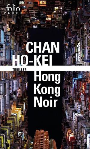 Hong Kong noir by 陳浩基, Chan Ho-Kei