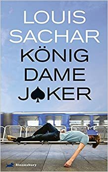 König, Dame, Joker by Louis Sachar, Werner Löcher-Lawrence