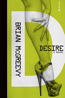Desire by Brian McGreevy, Brian McGreevy