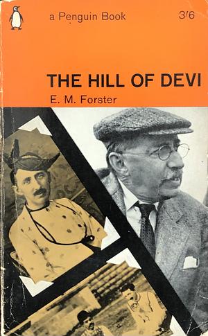 The Hill of Devi by E.M. Forster