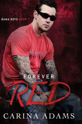 Forever Red by Carina Adams