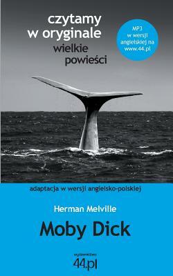 Moby Dick by Herman Melville