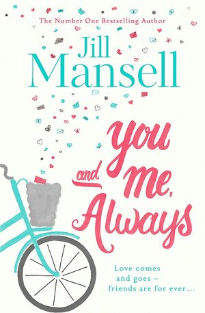 You And Me, Always by Jill Mansell