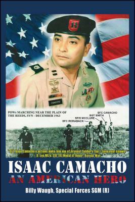 Isaac Camacho: An American Hero by Billy Waugh