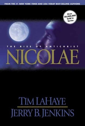 Nicolae by Jerry B. Jenkins, Tim LaHaye