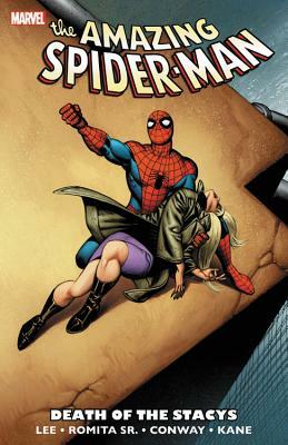The Amazing Spider-Man: The Death of Gwen Stacy by Gerry Conway