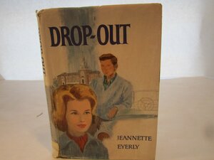 Drop-Out by Jeannette Eyerly
