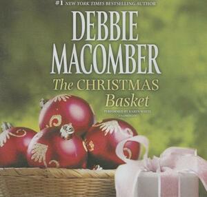 The Christmas Basket by Debbie Macomber