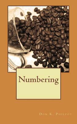 Numbering by Don K. Philpot