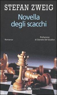 Novella degli scacchi by Stefan Zweig