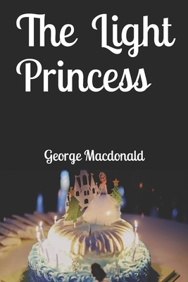 The Light Princess by George MacDonald