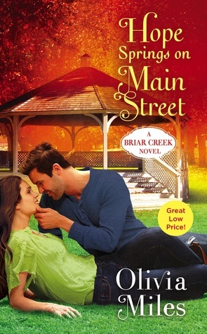 Hope Springs on Main Street by Olivia Miles