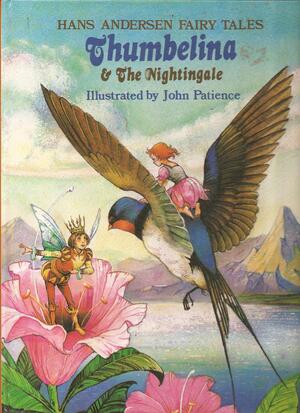 Thumbelina and The Nightingale by Hans Christian Andersen