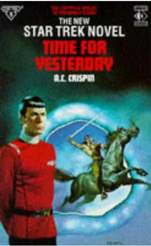 Time for Yesterday by A.C. Crispin