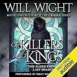 Of Killers and Kings by Will Wight