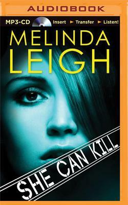 She Can Kill by Melinda Leigh